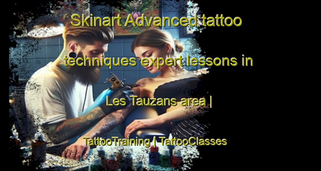 Skinart Advanced tattoo techniques expert lessons in Les Tauzans area | TattooTraining | TattooClasses | SkinartTraining-France